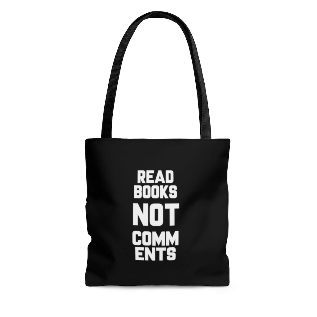 Read Books Not Comments - Tote Bag for Readers