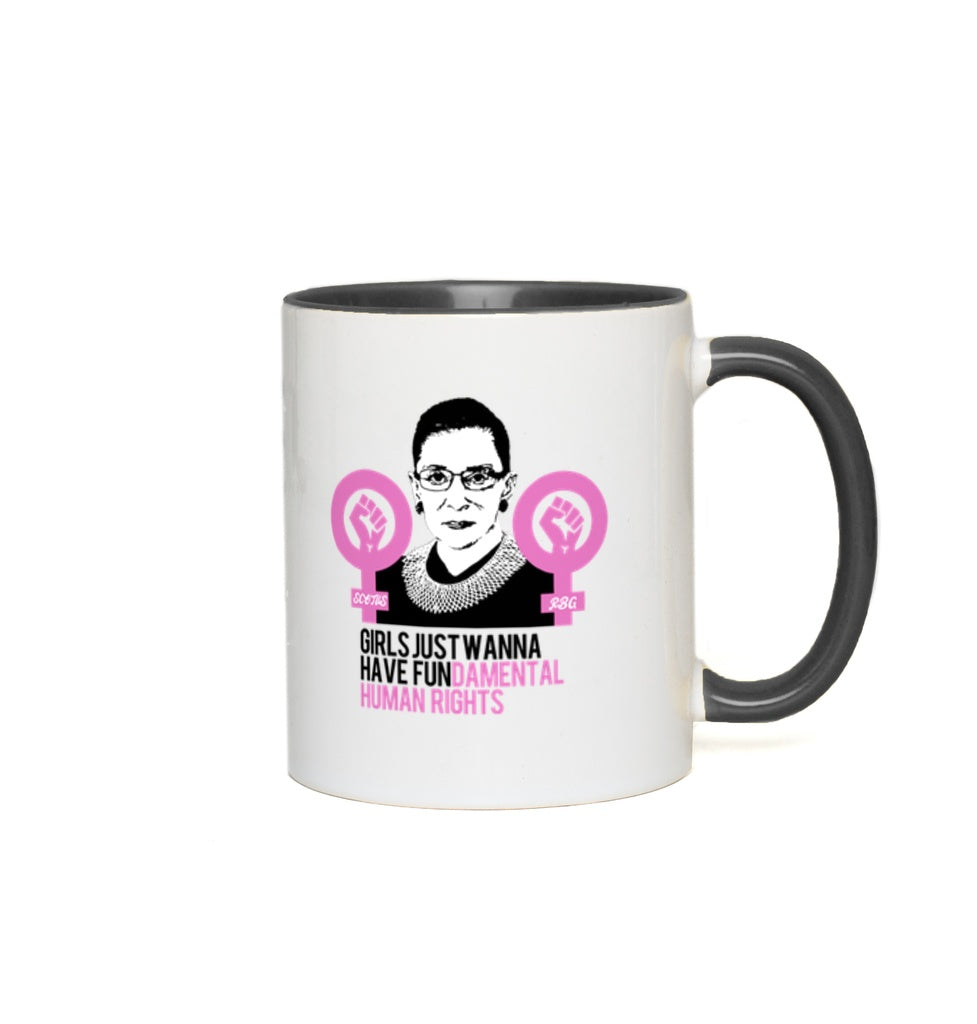 Ruth Bader Ginsburg Mug - Girls Just Wanna Have Fundamental Human Rights Notorious RBG SCOTUS | Pro-Choice Feminist | Pink Black White